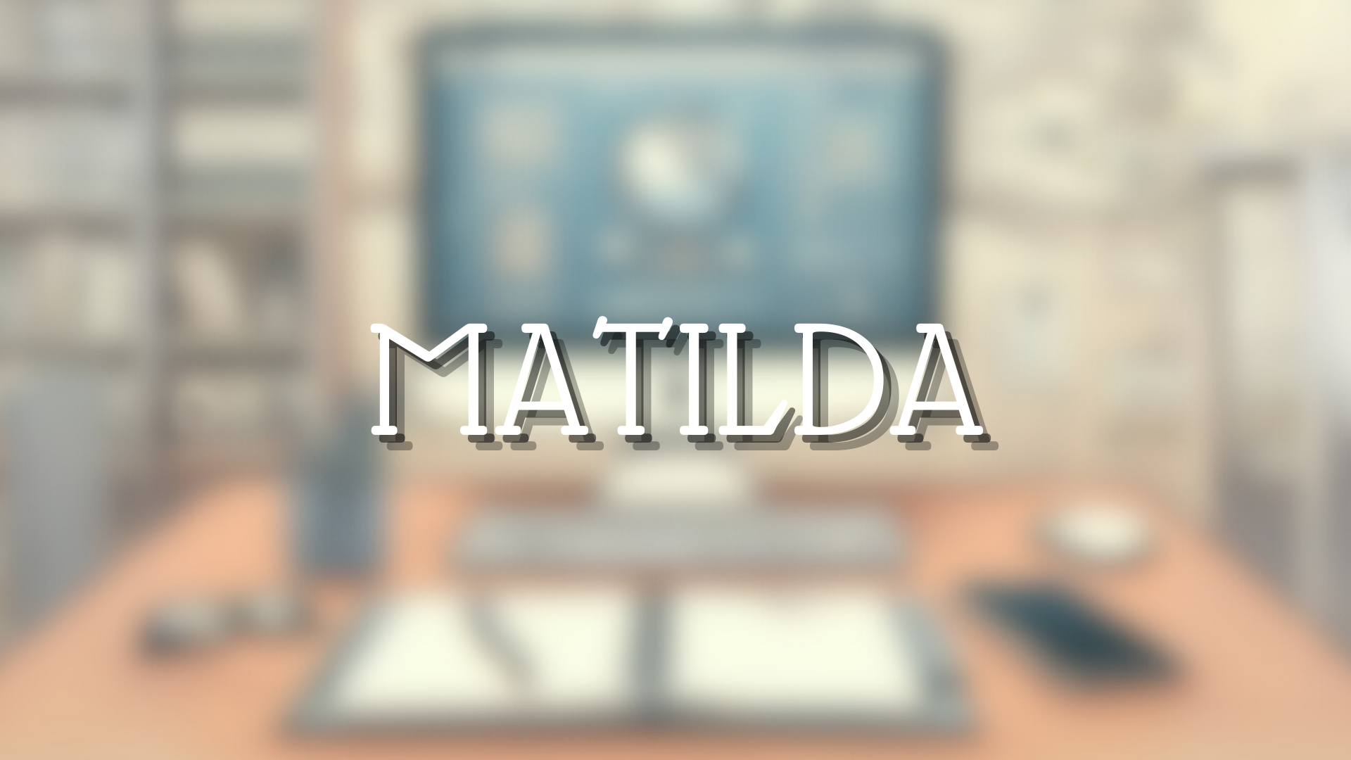 Matilda